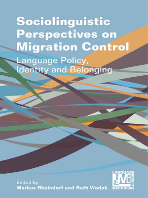 cover image of Sociolinguistic Perspectives on Migration Control
